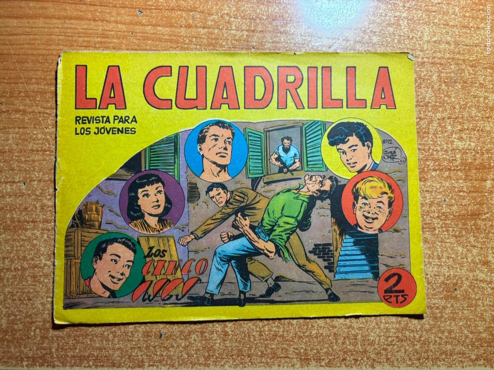 Tebeos: LA CUADRILLA N&ordm; 12 EDITORIAL MAGA ORIGINAL