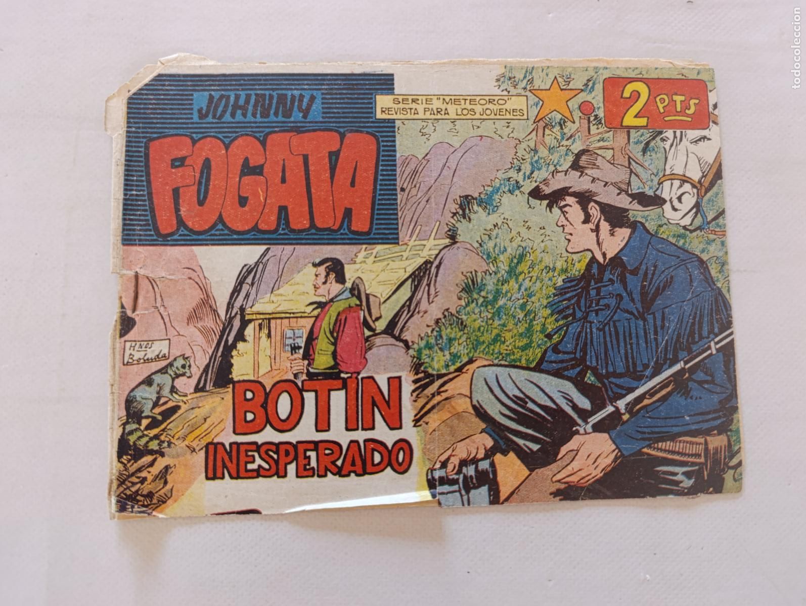 Tebeos: JOHNNY FOGATA N&ordm; 34 - BOTIN INESPERADO - SERIE METEORO - ORIGINAL - MAGA (HV)