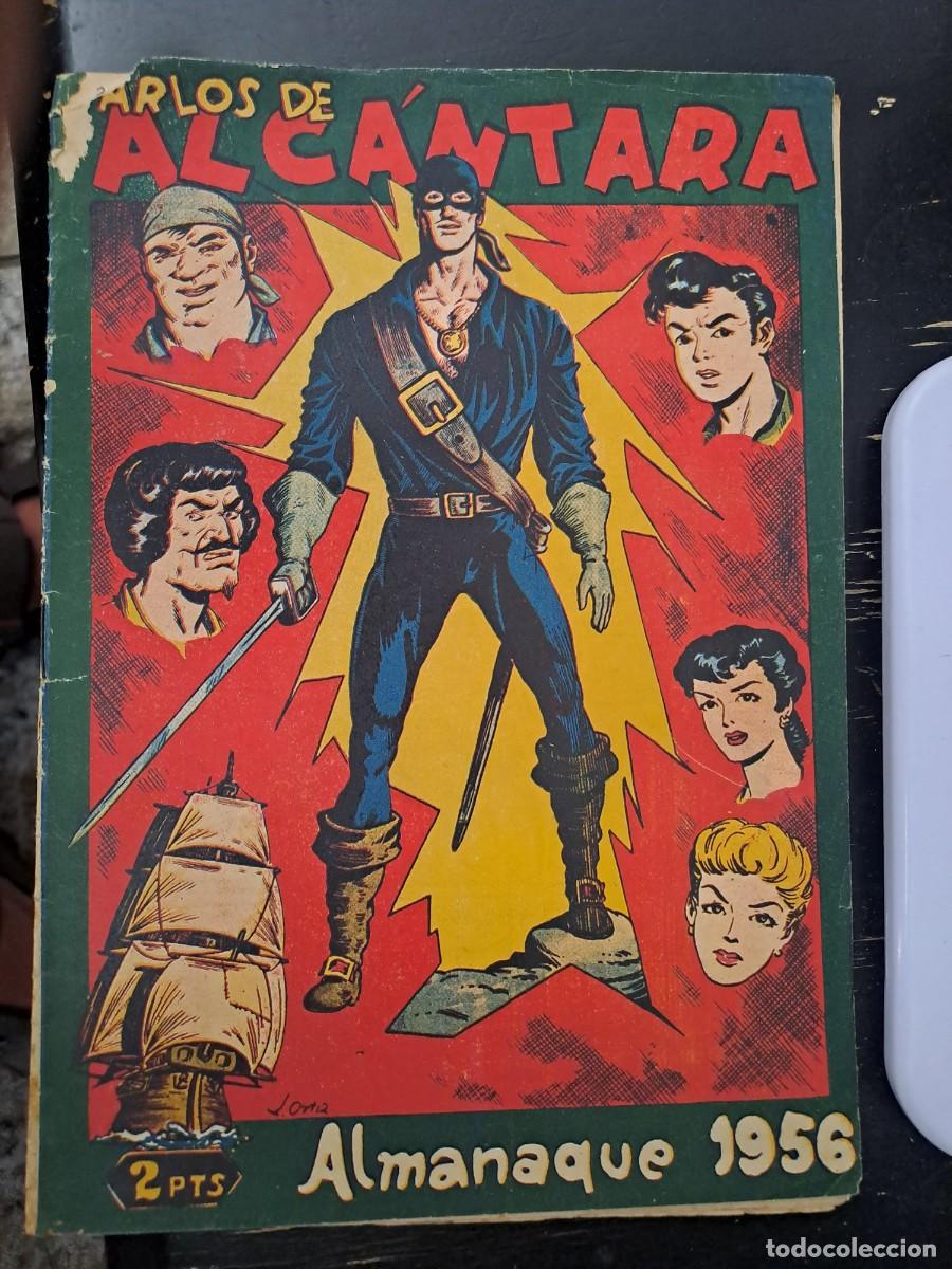 Tebeos: Carlos de Alc&aacute;ntara almanaque 1956, Maga en buen estado Bolsa DA