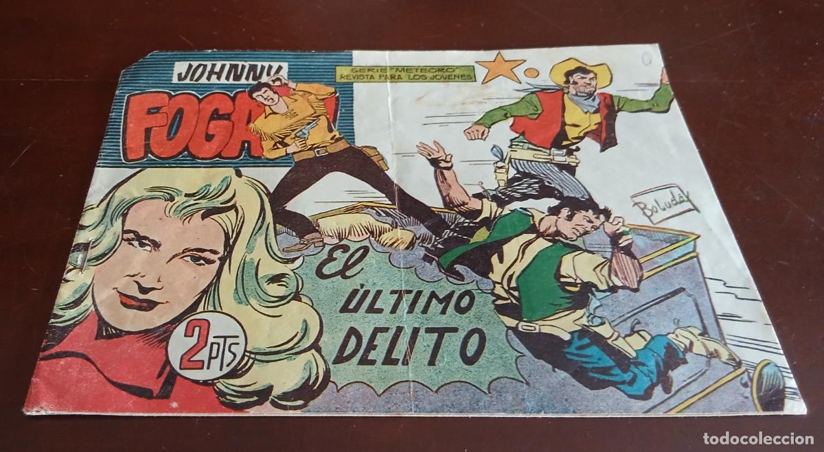 Tebeos: JOHNNY FOGATA - N&ordm; 57 - EL ULTIMO DELITO - EDITORIAL MAGA 1960