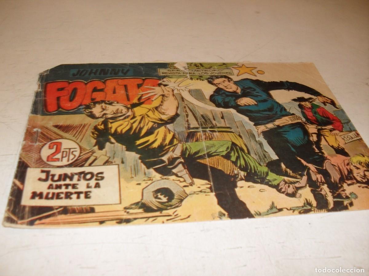 Tebeos: (ORIGINAL),JOHNNY FOGATA N&ordm; 77,ULTIMOS N&ordm;,JUNTOS ANTE LA MUERTE,DE RAFAEL BOLUDA,MAGA,1960