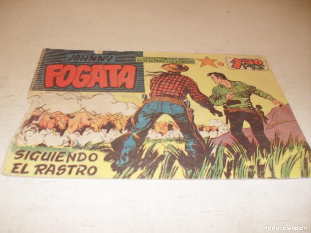 Tebeos: (ORIGINAL),JOHNNY FOGATA N&ordm; 15,SIGUIENDO EL RASTRO,DE RAFAEL BOLUDA,MAGA,1960