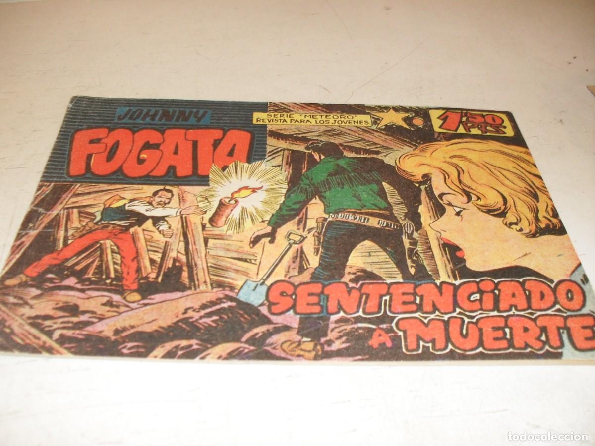 Tebeos: (ORIGINAL),JOHNNY FOGATA N&ordm; 13,SENTENCIADO A MUERTE,DE RAFAEL BOLUDA,MAGA,1960