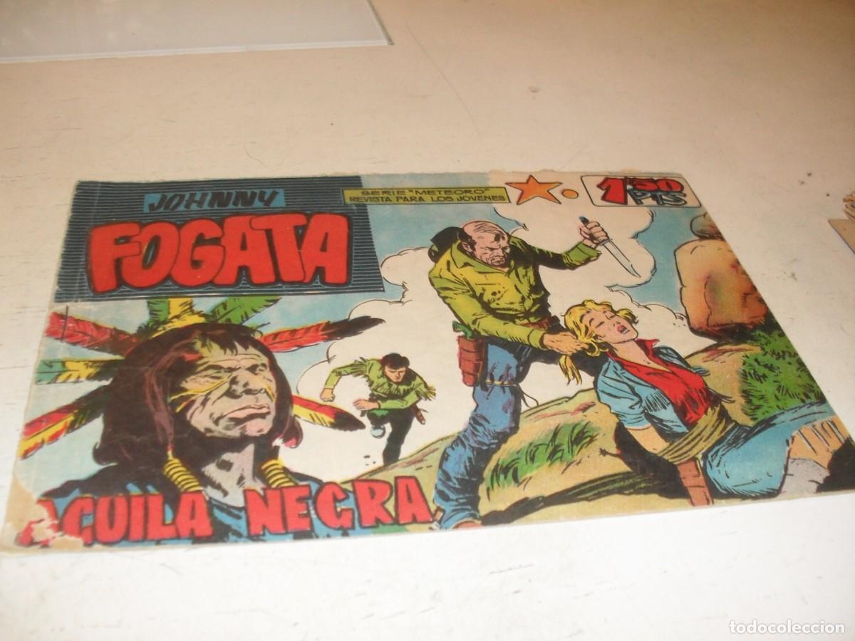 Tebeos: (ORIGINAL),JOHNNY FOGATA N&ordm; 6,AGUILA NEGRA,DE RAFAEL BOLUDA,MAGA,1960