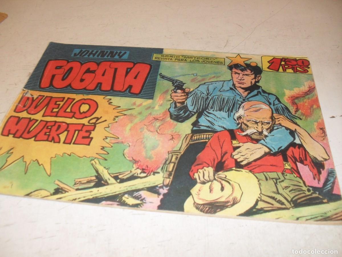 Tebeos: (ORIGINAL),JOHNNY FOGATA N&ordm; 8,DUELO A MUERTE,DE RAFAEL BOLUDA,MAGA,1960