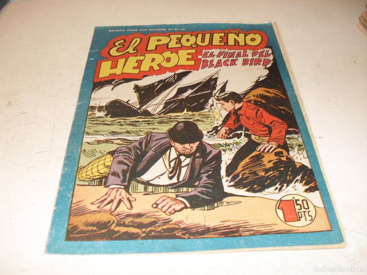 Tebeos: (ORIGINAL),EL PEQUE&Ntilde;O HEROE N&ordm; 118,ULTIMOS N&ordm;,EL FINAL DE BLACK BIRD,DE 120 ,MAGA,1957