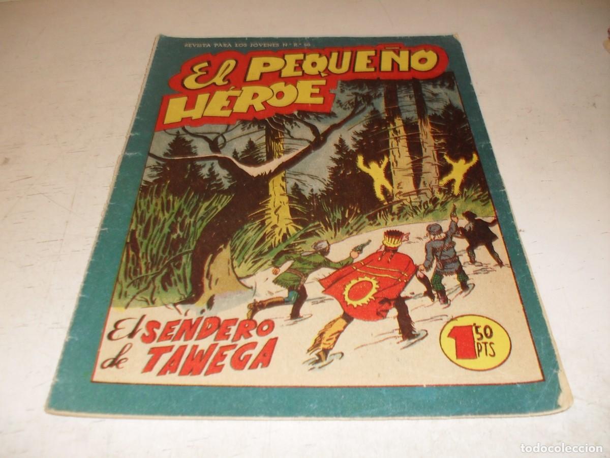 Tebeos: (ORIGINAL),EL PEQUE&Ntilde;O HEROE N&ordm; 96,EL SENDERO DE TAWEGA,DE 120 ,MAGA,1957