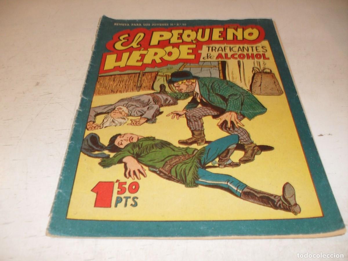 Tebeos: (ORIGINAL),EL PEQUE&Ntilde;O HEROE N&ordm; 95,TRAFICANTES DE ALCOHOL,DE 120 ,MAGA,1957