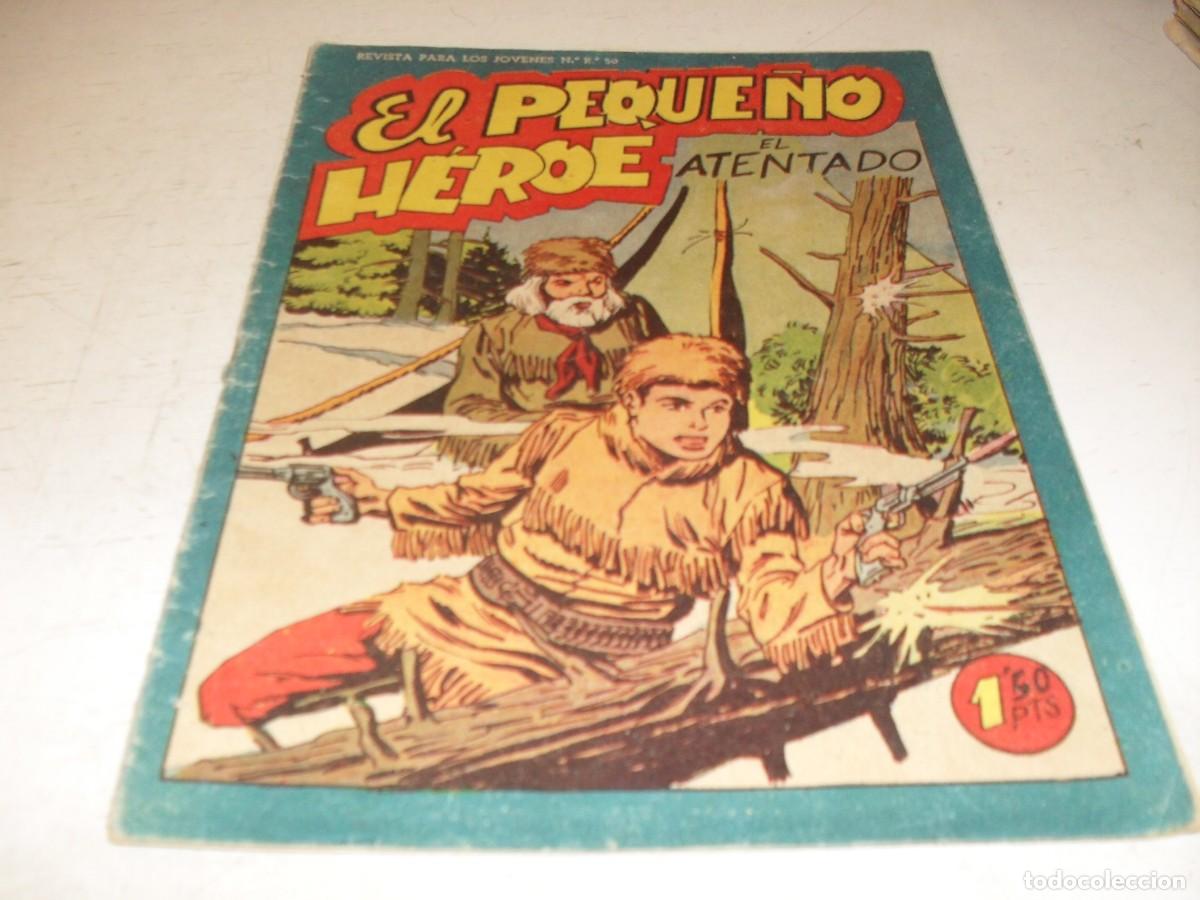 Tebeos: (ORIGINAL),EL PEQUE&Ntilde;O HEROE N&ordm; 93,EL ATENTADO,DE 120 ,MAGA,1957