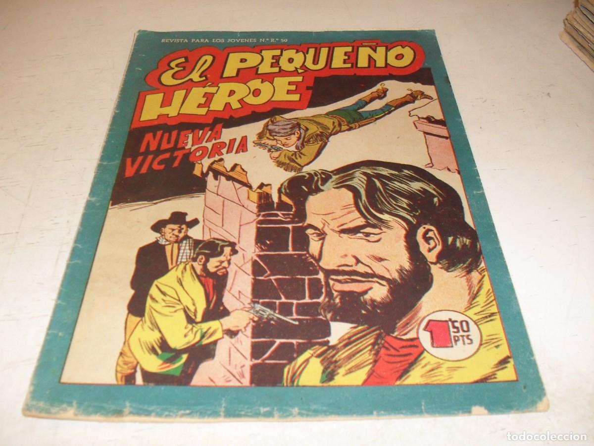 Tebeos: (ORIGINAL),EL PEQUE&Ntilde;O HEROE N&ordm; 90,NUEVA VICTORIA,DE 120 ,MAGA,1957