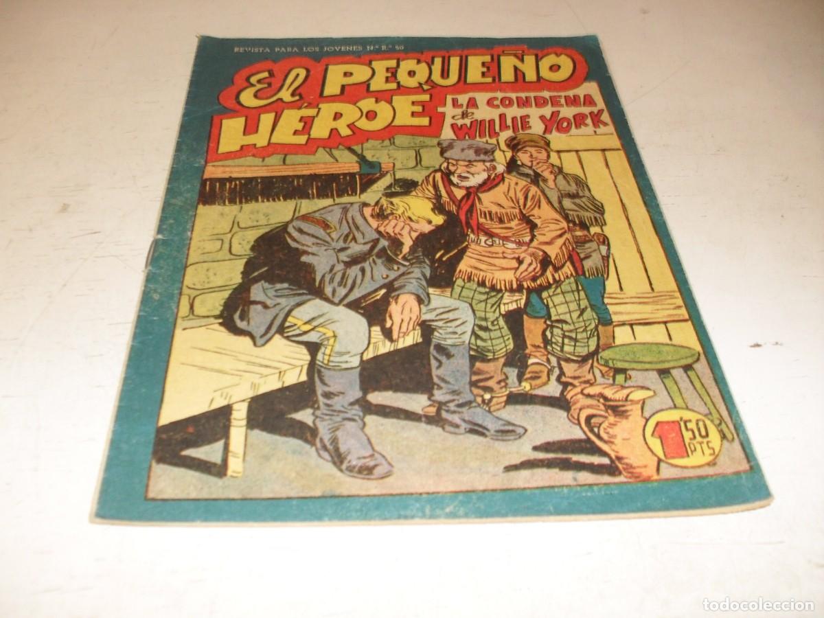 Tebeos: (ORIGINAL),EL PEQUE&Ntilde;O HEROE N&ordm; 85,LA CONDENA DE WILLIE YORK,DE 120 ,MAGA,1957