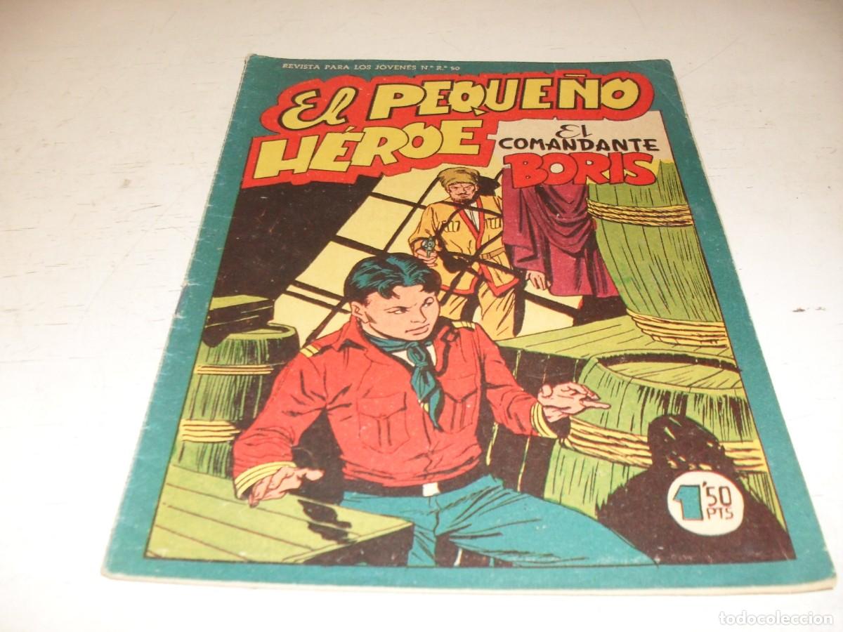 Tebeos: (ORIGINAL),EL PEQUE&Ntilde;O HEROE N&ordm; 82,EL COMANDANTE BORIS,DE 120 ,MAGA,1957