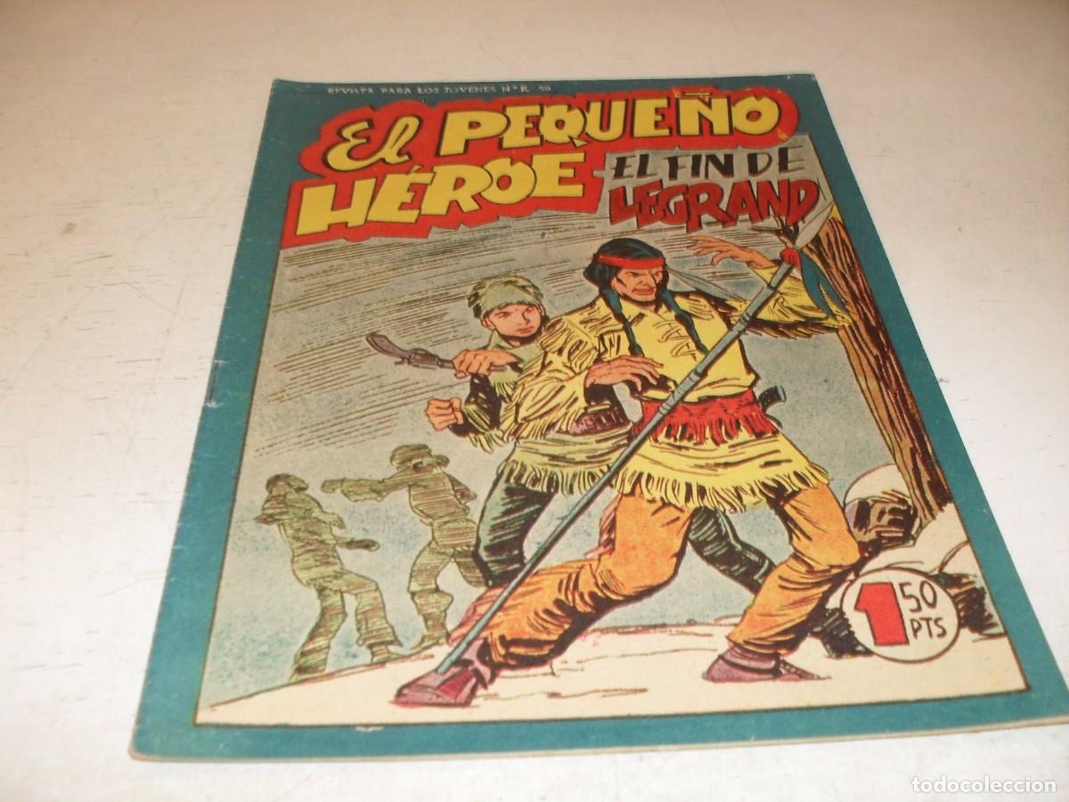 Tebeos: (ORIGINAL),EL PEQUE&Ntilde;O HEROE N&ordm; 80,EL FIN DE LEGRAND,DE 120 ,MAGA,1957