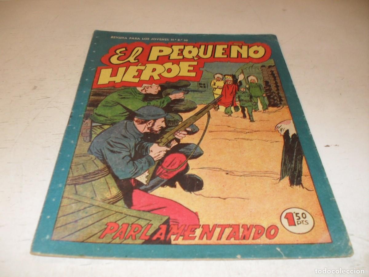 Tebeos: (ORIGINAL),EL PEQUE&Ntilde;O HEROE N&ordm; 78,PARLAMENTANDO,DE 120 ,MAGA,1957