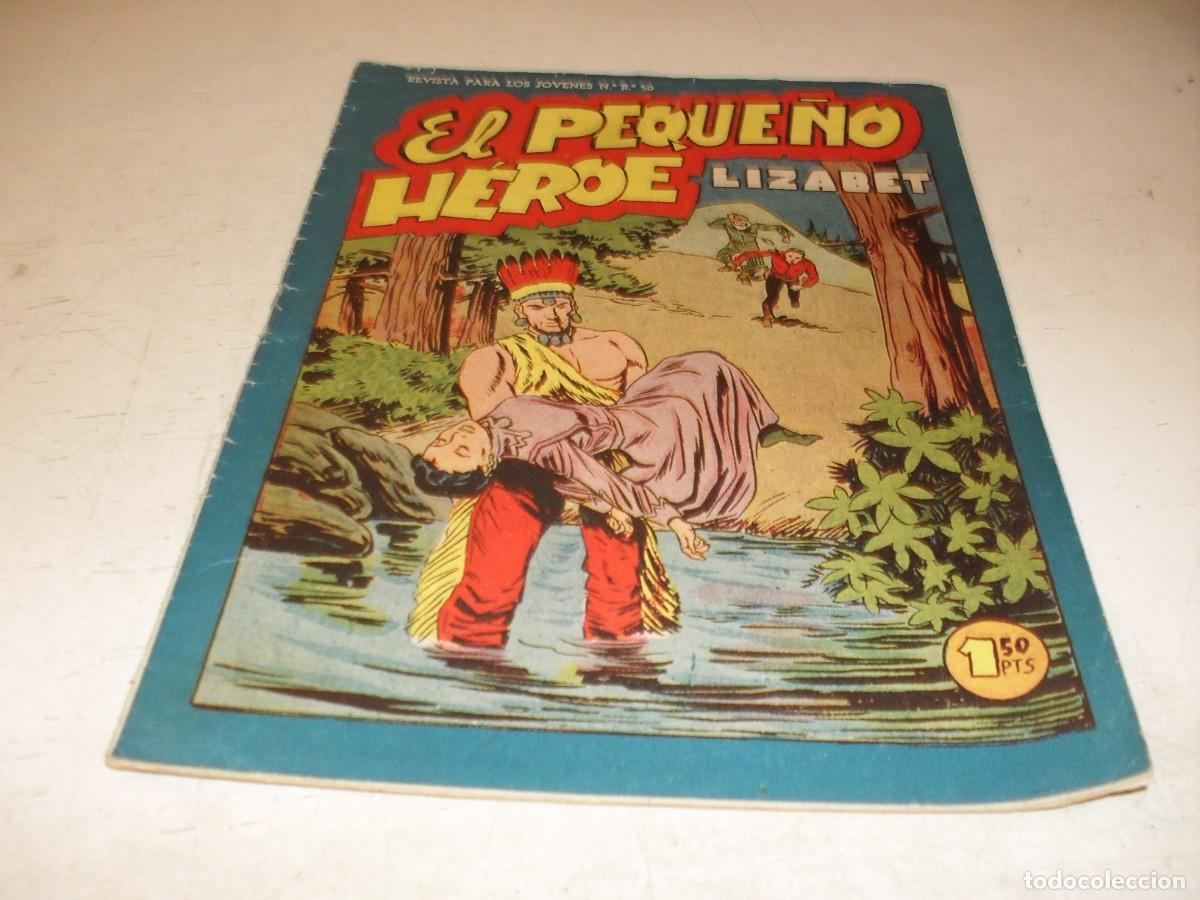 Tebeos: (ORIGINAL),EL PEQUE&Ntilde;O HEROE N&ordm; 70,LIZABET,DE 120 ,MAGA,1957