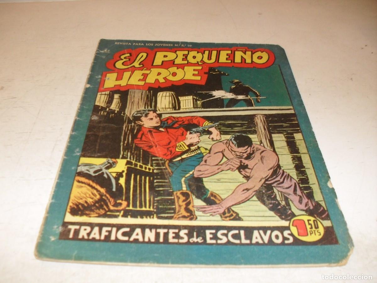 Tebeos: (ORIGINAL),EL PEQUE&Ntilde;O HEROE N&ordm; 64,TRAFICANTES DE ESCLAVOS,DE 120 ,MAGA,1957