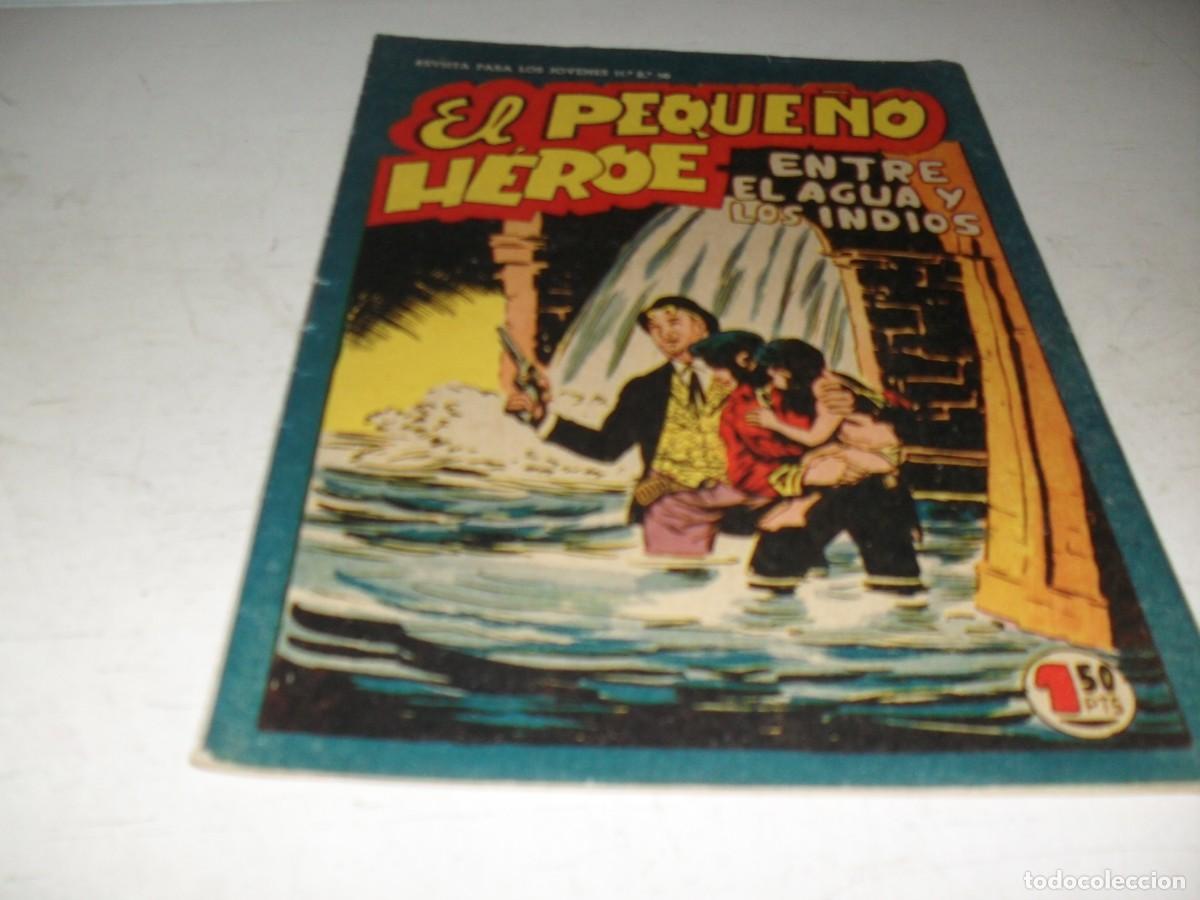 Tebeos: (ORIGINAL),EL PEQUE&Ntilde;O HEROE N&ordm; 63,ENTRE EL AGUA Y LOS INDIOS,DE 120 ,MAGA,1957