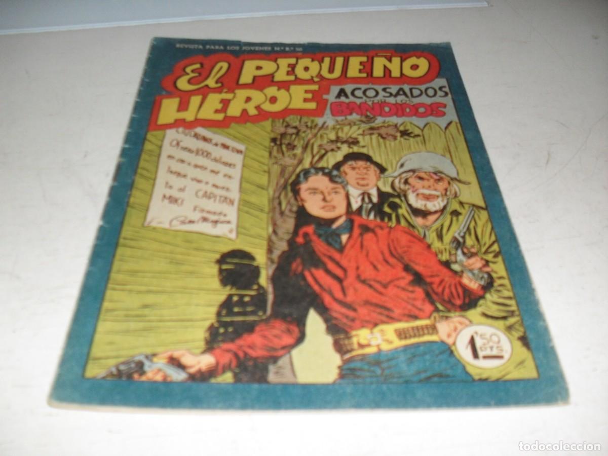 Tebeos: (ORIGINAL),EL PEQUE&Ntilde;O HEROE N&ordm; 57,ACOSADOS POR LOS BANDIDOS,DE 120 ,MAGA,1957