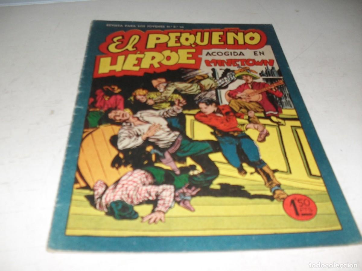 Tebeos: (ORIGINAL),EL PEQUE&Ntilde;O HEROE N&ordm; 55,ACOGIDA EN MINETOWN,DE 120 ,MAGA,1957