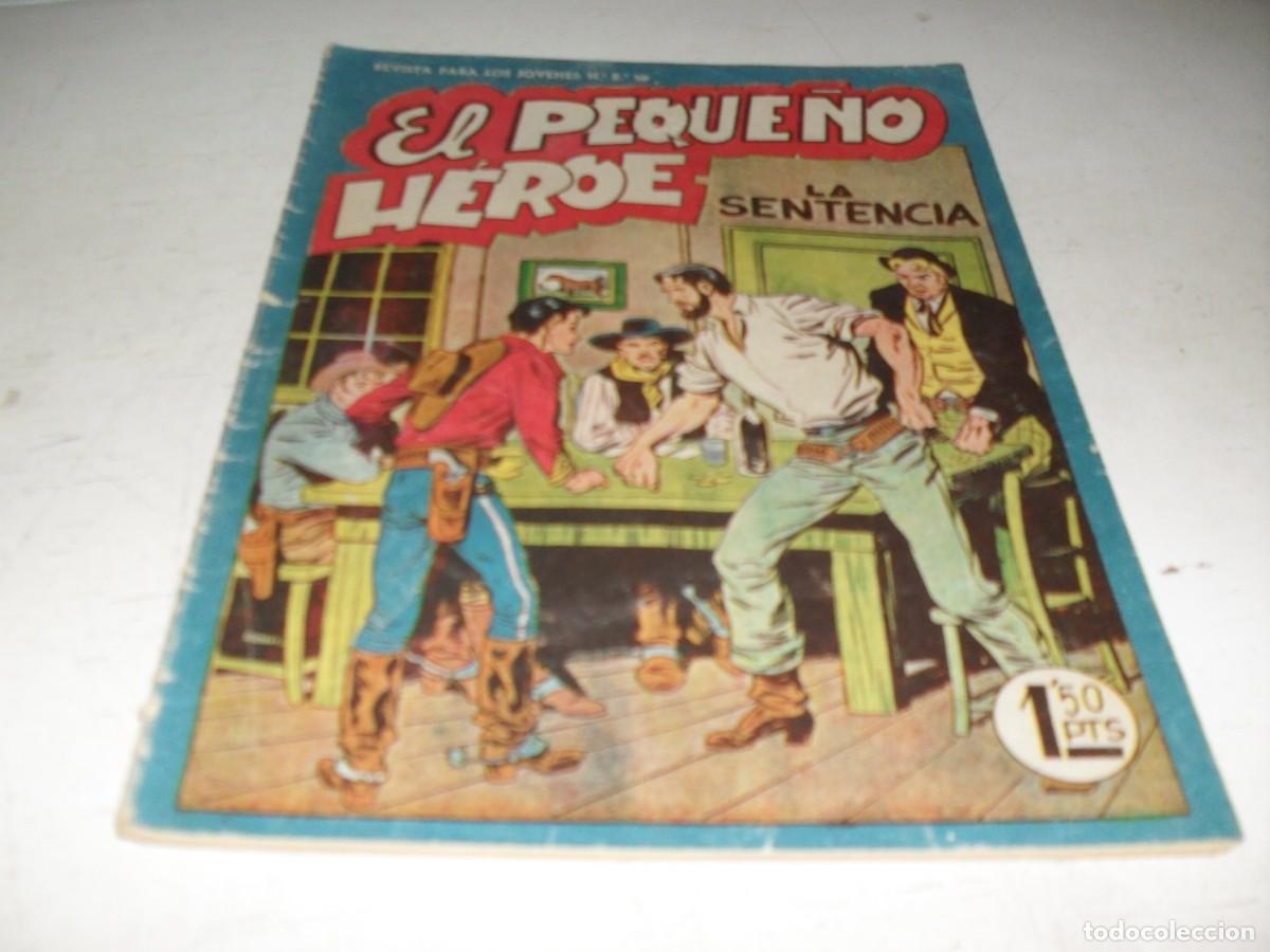 Tebeos: (ORIGINAL),EL PEQUE&Ntilde;O HEROE N&ordm; 47,LA SENTENCIA,DE 120 ,MAGA,1957