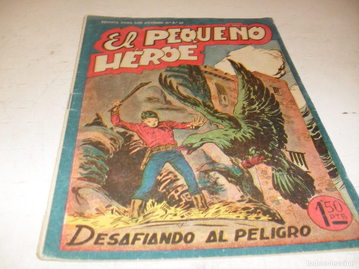 Tebeos: (ORIGINAL),EL PEQUE&Ntilde;O HEROE N&ordm; 42,DESAFIANDO AL PELIGRO,DE 120 ,MAGA,1957