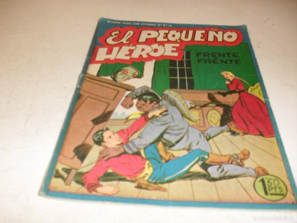 Tebeos: (ORIGINAL),EL PEQUE&Ntilde;O HEROE N&ordm; 16,FRENTE A FRENTE,DE 120 ,MAGA,1957