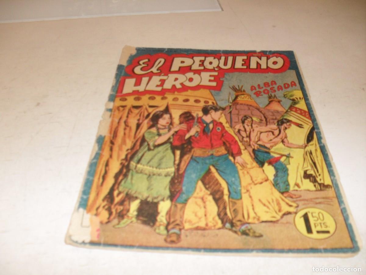 Tebeos: (ORIGINAL),EL PEQUE&Ntilde;O HEROE N&ordm; 12,ALBA ROSADA,DE 120 ,MAGA,1957