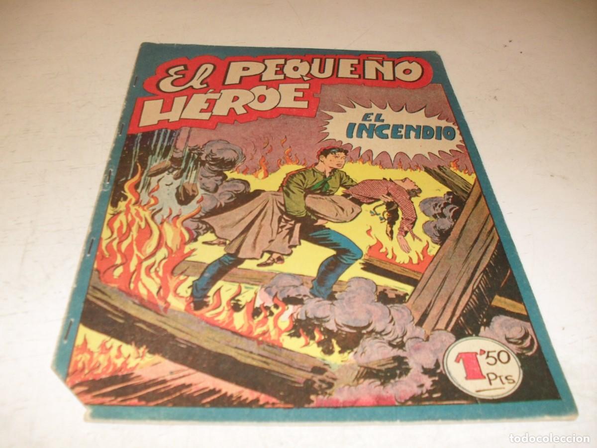 Tebeos: (ORIGINAL),EL PEQUE&Ntilde;O HEROE N&ordm; 4,EL INCENDIO,DE 120 ,MAGA,1957