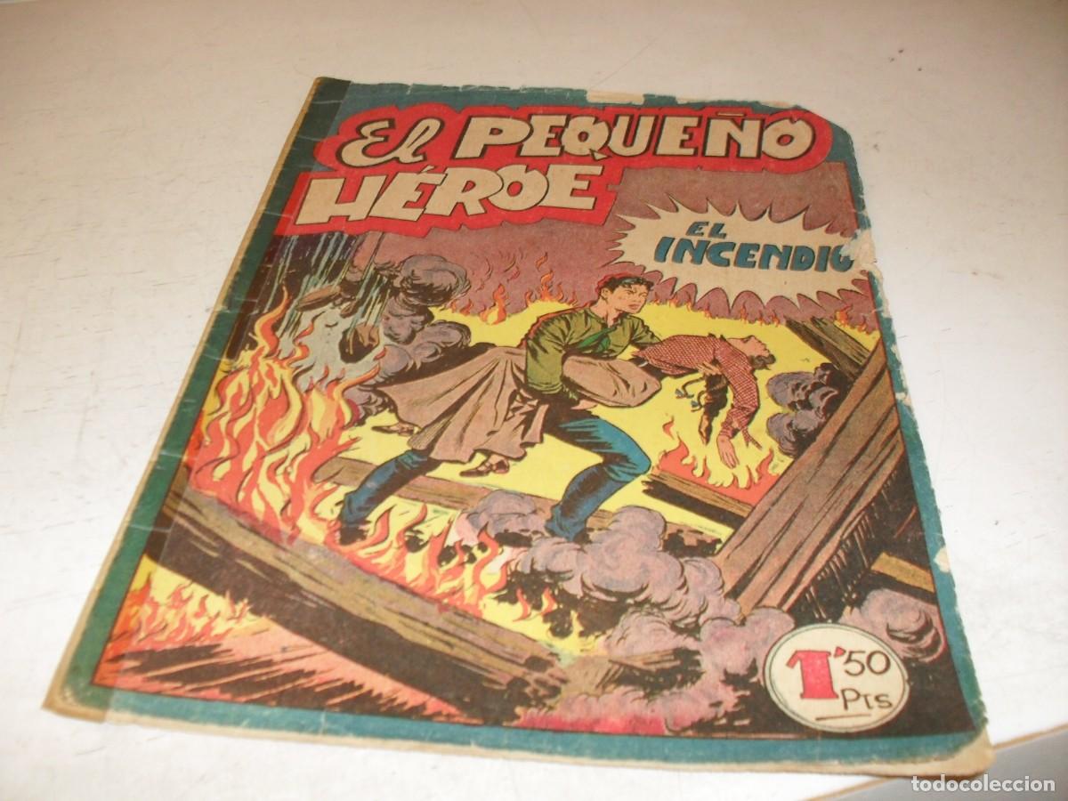 Tebeos: (ORIGINAL),EL PEQUE&Ntilde;O HEROE N&ordm; 4,PRIMEROS N&ordm;,EL INCENDIO,DE 120 ,MAGA,1957