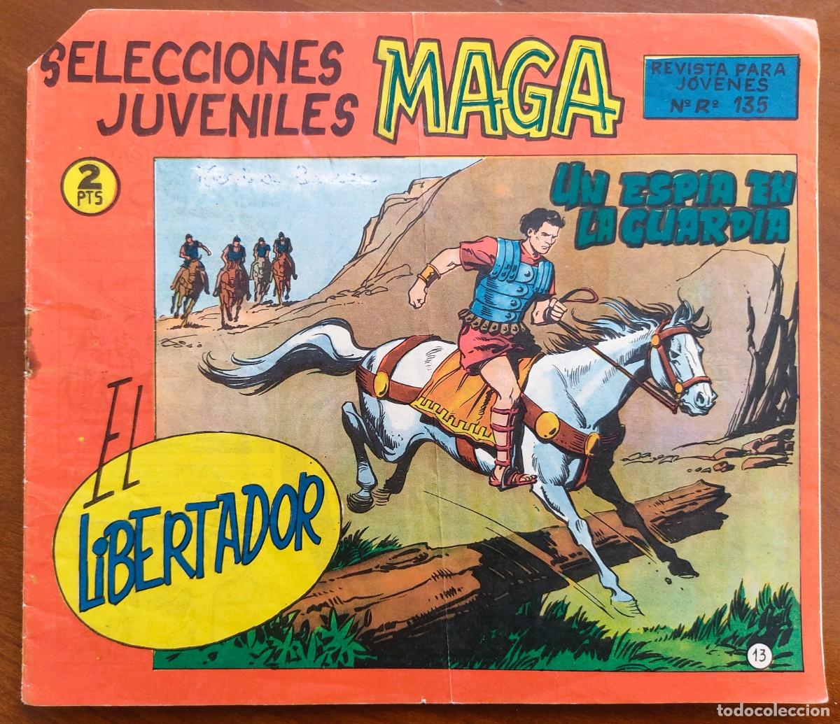 Tebeos: SELECCIONES JUVENILES MAGA, EL LIBERTADOR N&ordm; 13 - EDITORIAL MAGA - ORIGINAL DE &Eacute;POCA