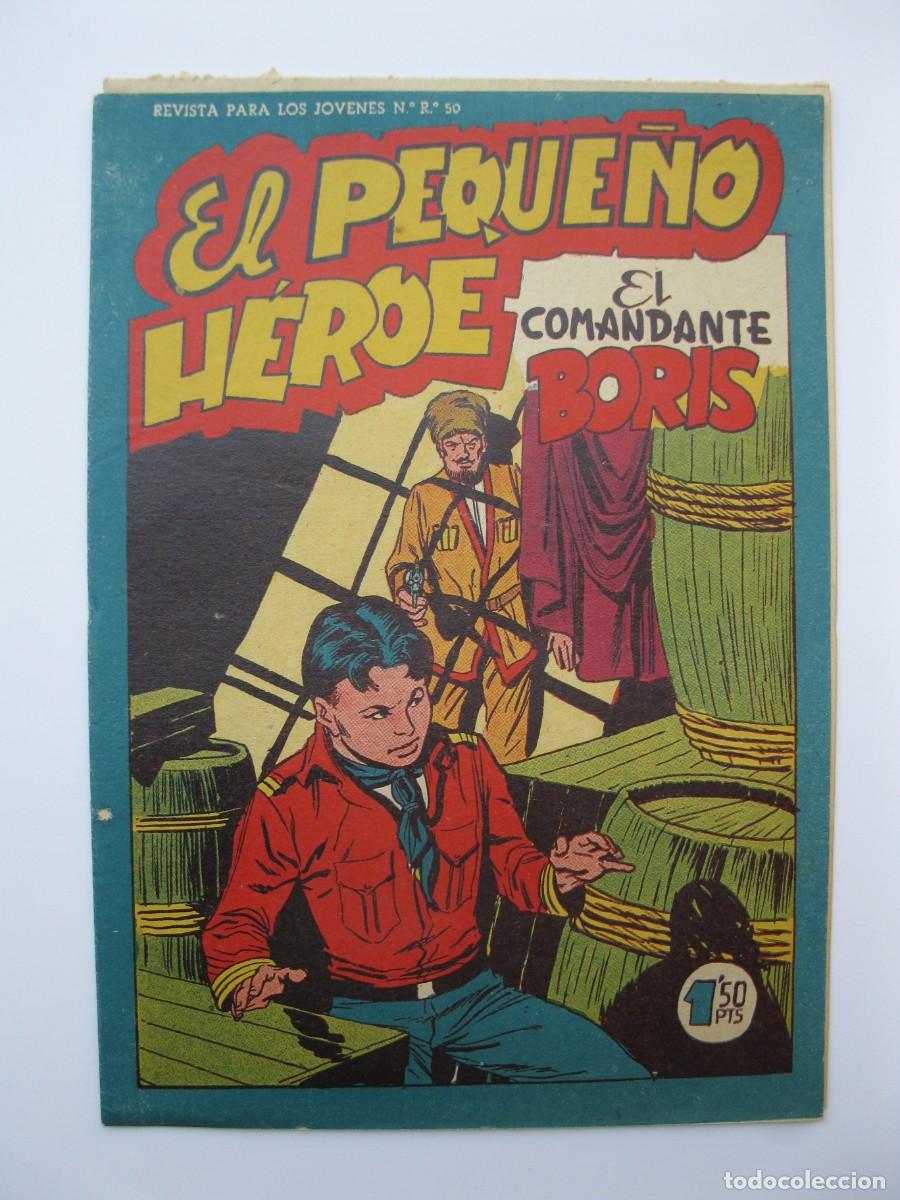 Tebeos: EL PEQUE&Ntilde;O H&Eacute;ROE - N&ordm; 82 - EL COMANDANTE BORIS - ORIGINAL - EDITORIAL MAGA.