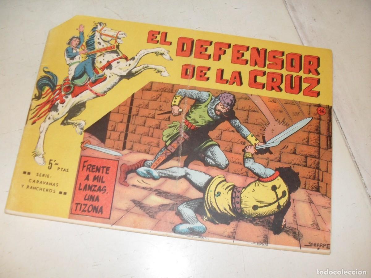 Tebeos: (ORIGINAL),EL DEFENSOR DE LA CRUZ N&ordm; 16,FRENTE A MIL LANZAS UNA TIZONA ,DE 20.MAGA,1964