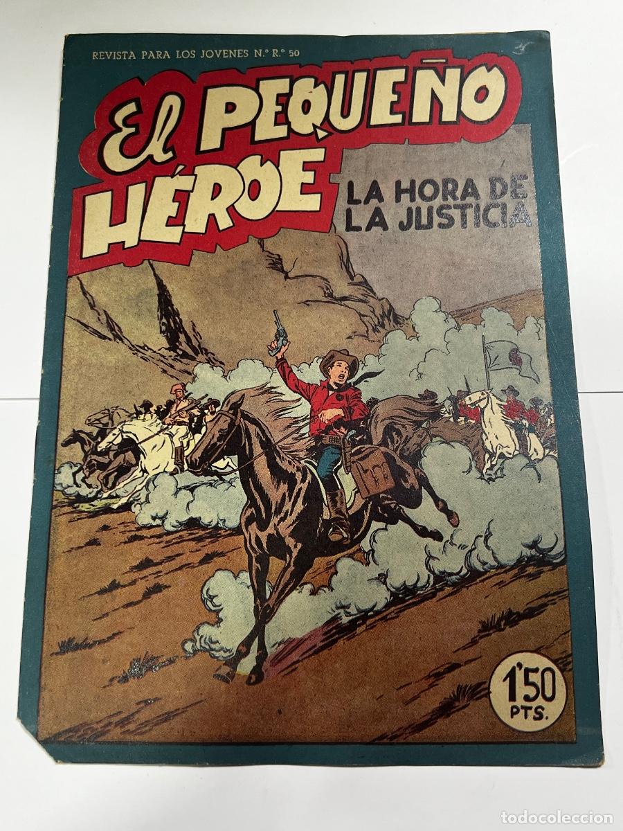 Tebeos: EL PEQUE&Ntilde;O H&Eacute;ROE. LA HORA DE JUSTICIA. N&deg; 31. EDITORIAL MAGA.