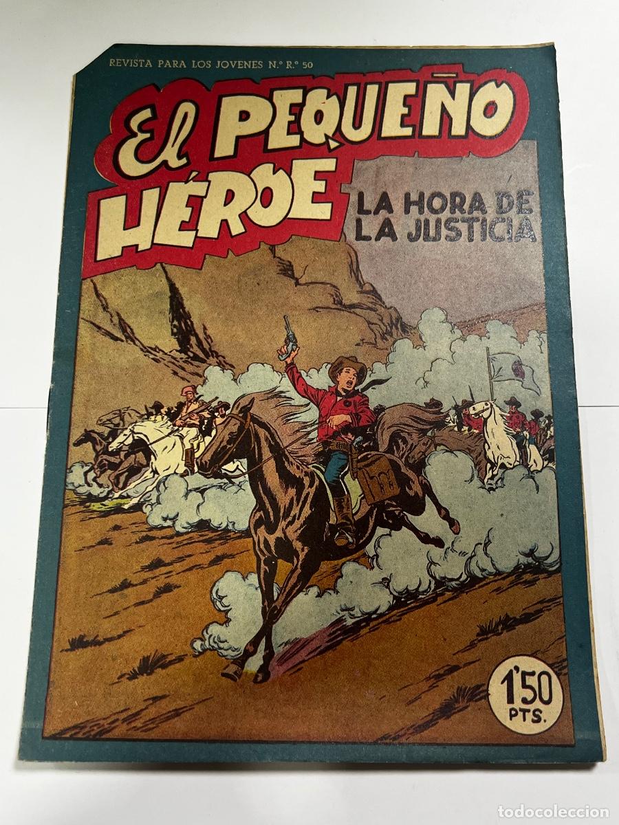 Tebeos: EL PEQUE&Ntilde;O H&Eacute;ROE. LA HORA DE JUSTICIA. N&deg; 31. EDITORIAL MAGA.