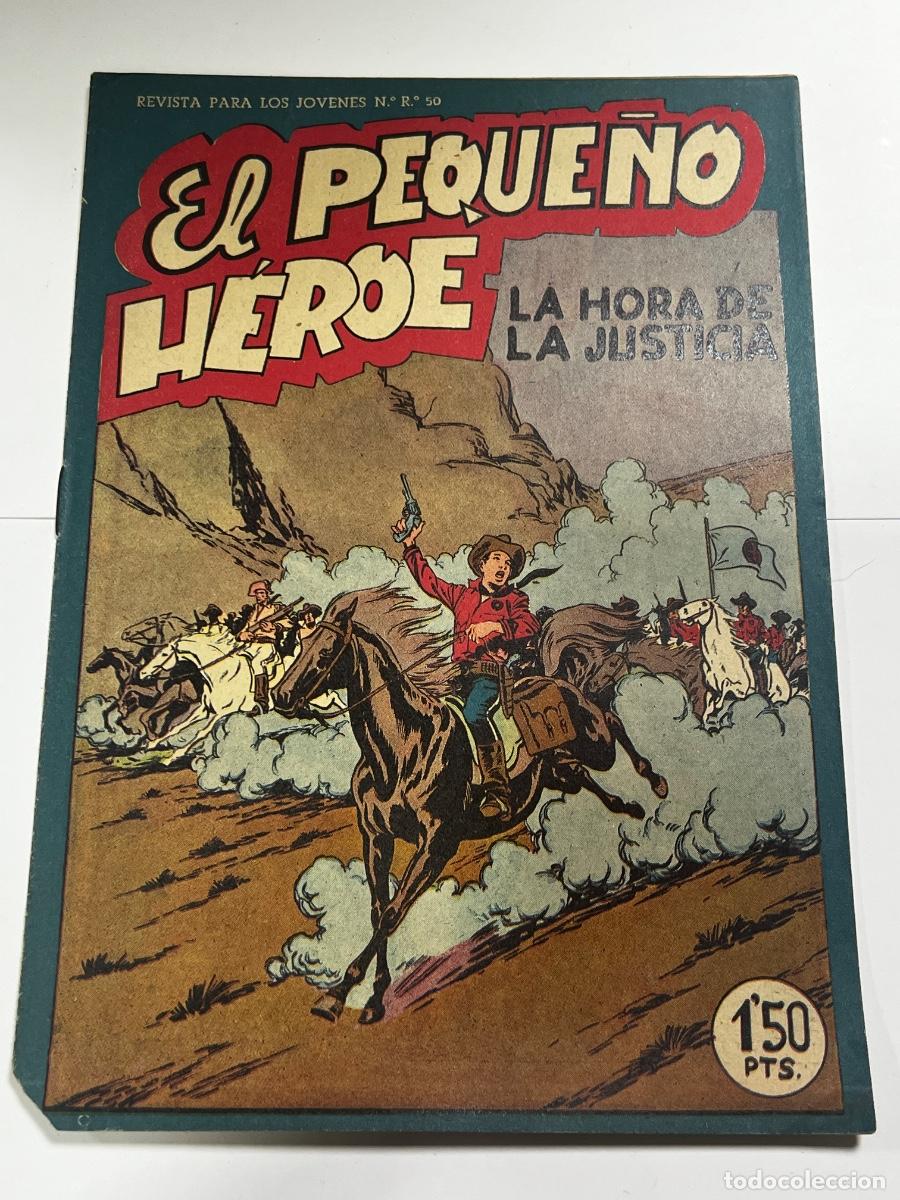 Tebeos: EL PEQUE&Ntilde;O H&Eacute;ROE. LA HORA DE JUSTICIA. N&deg; 31. EDITORIAL MAGA.