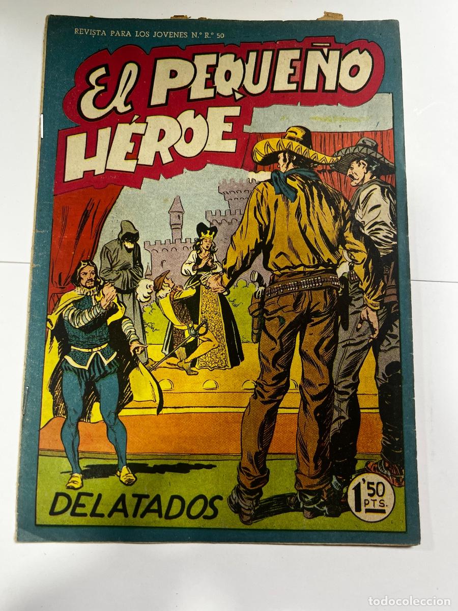 Tebeos: EL PEQUE&Ntilde;O H&Eacute;ROE. DELATADOS . N&deg; 25. EDITORIAL MAGA.