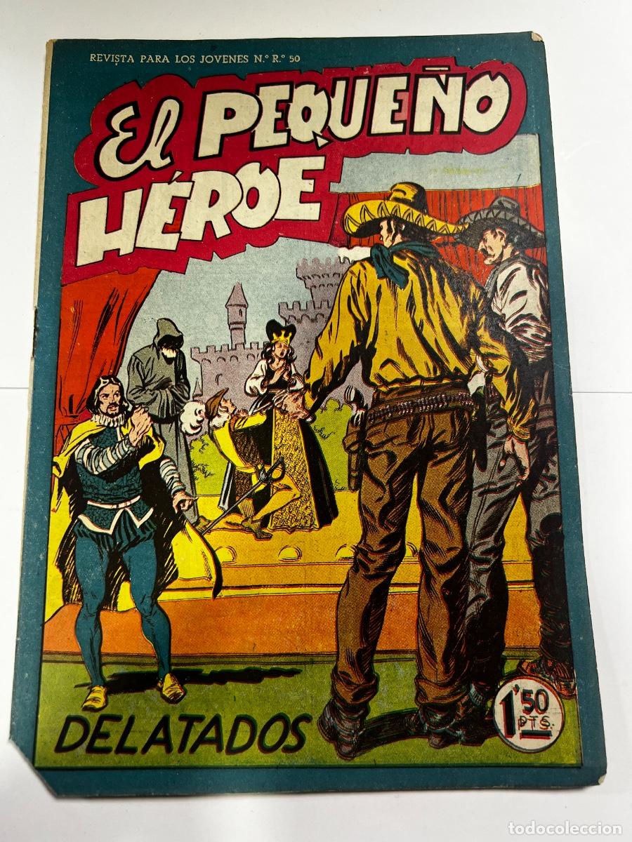 Tebeos: EL PEQUE&Ntilde;O H&Eacute;ROE. DELATADOS . N&deg; 25. EDITORIAL MAGA.