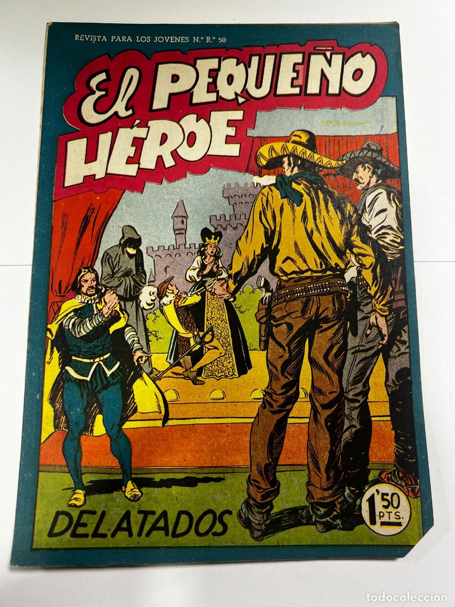 Tebeos: EL PEQUE&Ntilde;O H&Eacute;ROE. DELATADOS . N&deg; 25. EDITORIAL MAGA.