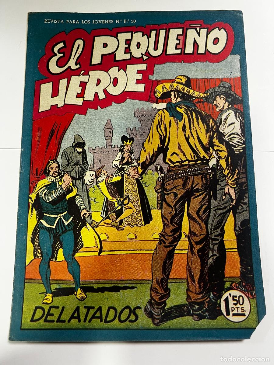Tebeos: EL PEQUE&Ntilde;O H&Eacute;ROE. DELATADOS . N&deg; 25. EDITORIAL MAGA.