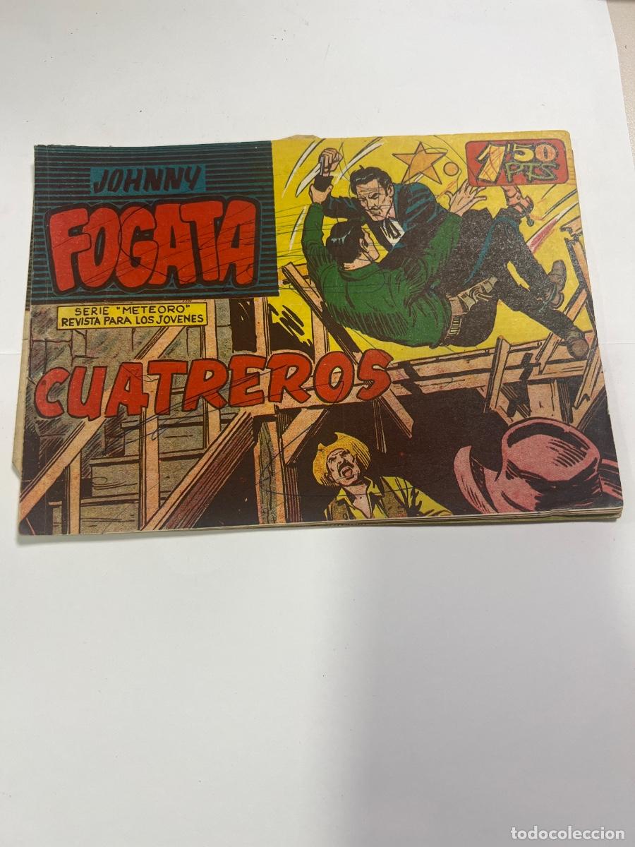 Tebeos: JOHNNY FOGATA. N&deg; 14. CUATREROS. EDITORIAL MAGA. 1960.