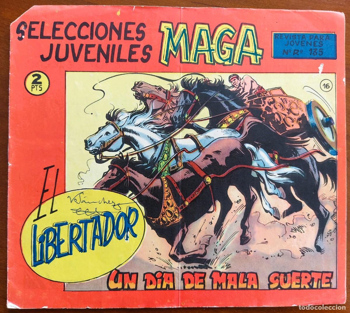 Tebeos: EL LIBERTADOR N&ordm; 16 - SELECCIONES JUVENILES MAGA - EDITORIAL MAGA - ORIGINAL DE &Eacute;POCA