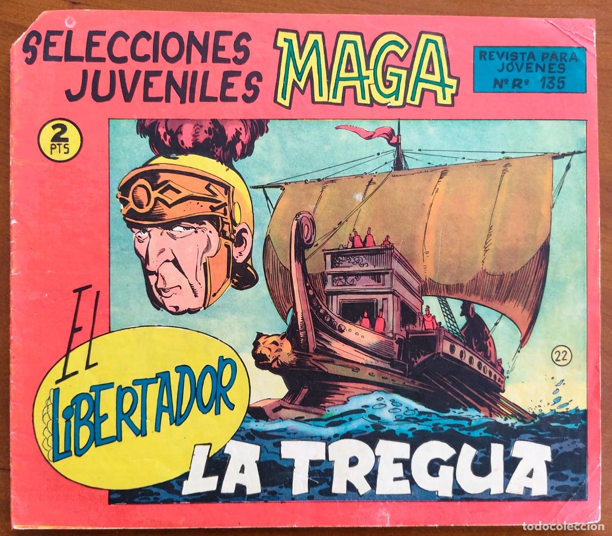 Tebeos: EL LIBERTADOR N&ordm; 22 - SELECCIONES JUVENILES MAGA - EDITORIAL MAGA - ORIGINAL DE &Eacute;POCA