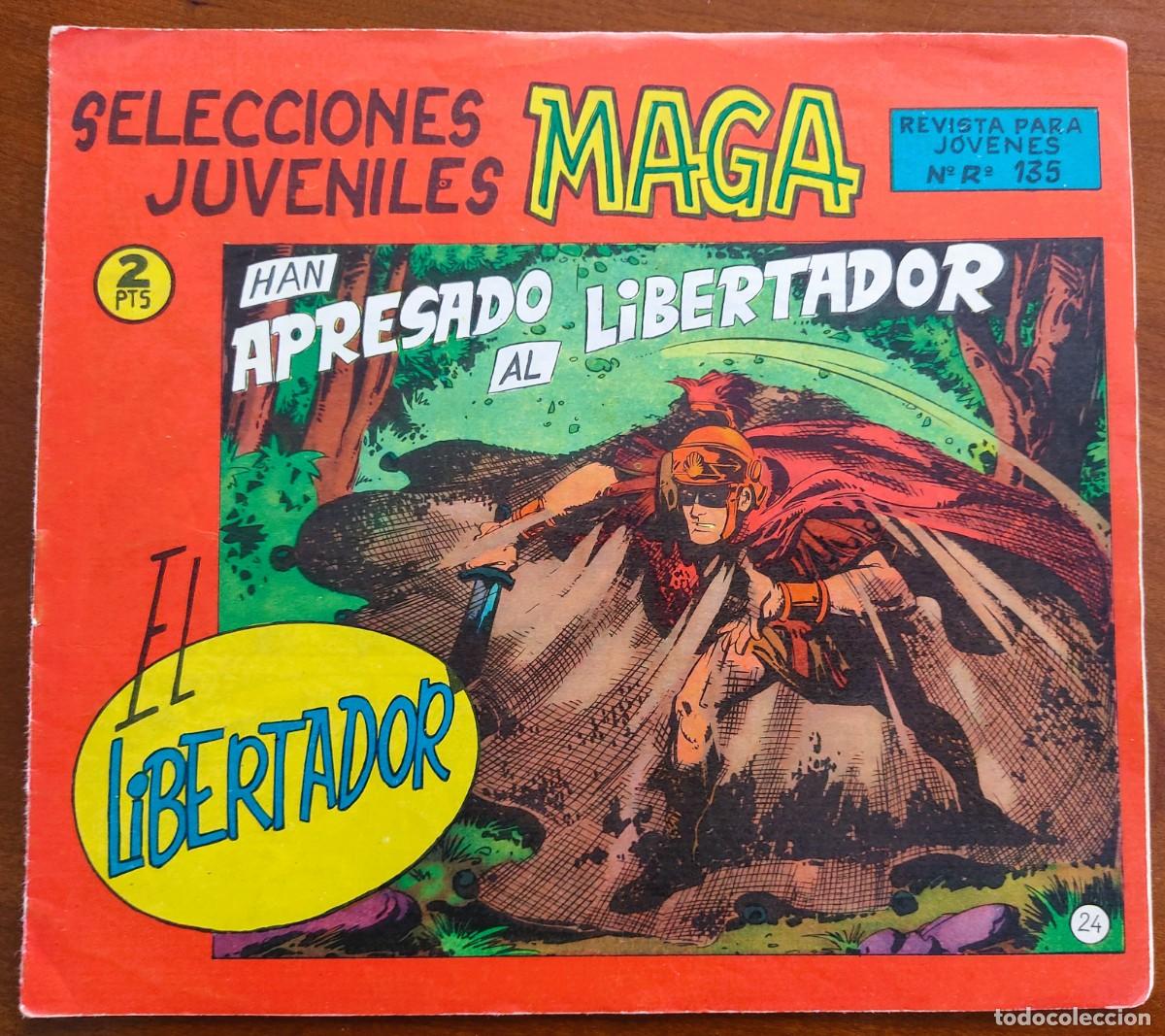 Tebeos: EL LIBERTADOR N&ordm; 24 - SELECCIONES JUVENILES MAGA - EDITORIAL MAGA - ORIGINAL DE &Eacute;POCA