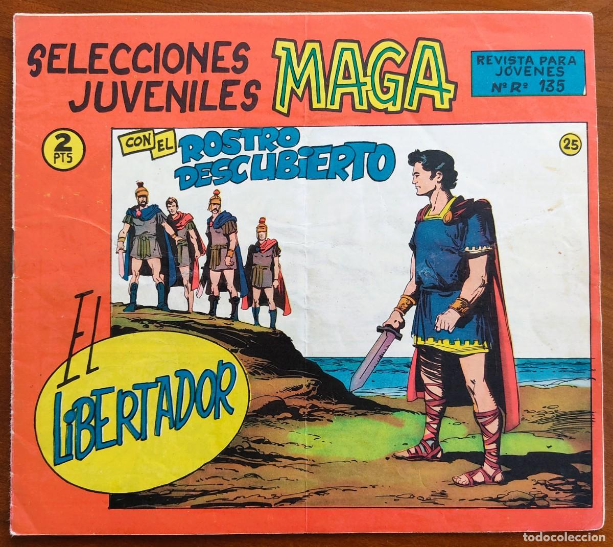 Tebeos: EL LIBERTADOR N&ordm; 25 - SELECCIONES JUVENILES MAGA - EDITORIAL MAGA - ORIGINAL DE &Eacute;POCA