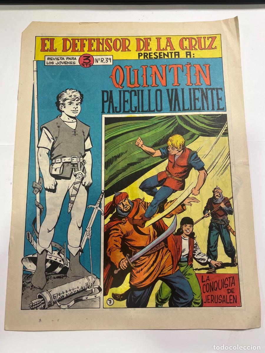 Tebeos: EL DEFENSOR DE LA CRUZ. QUINT&Iacute;N. PAJECILLO VALIENTE. N&deg; 39. LA CONQUISTA DE JERUSAL&Eacute;N.