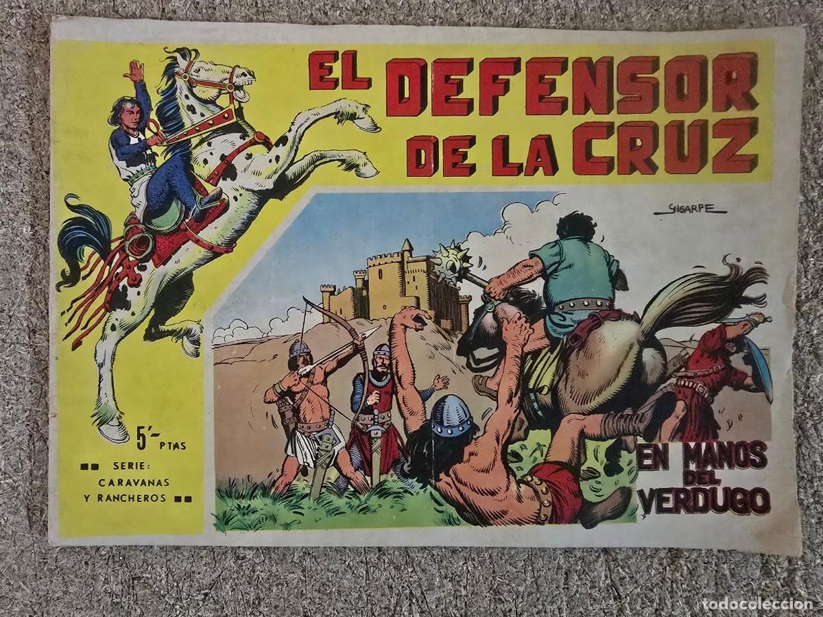 Tebeos: El Defensor De La Cruz 3 En Manos del Verdugo.Maga