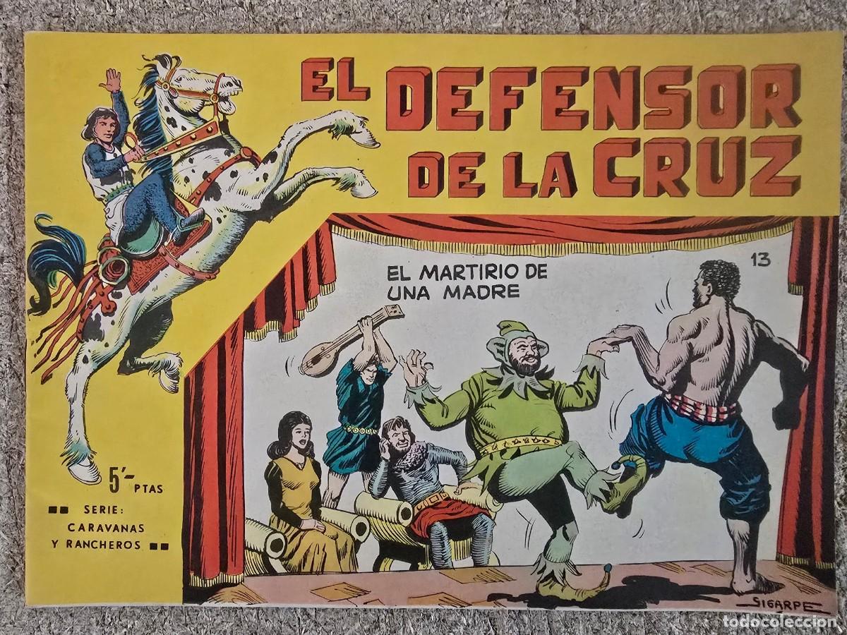 Tebeos: El Defensor De La Cruz 13 El Martirio de una Madre.Maga