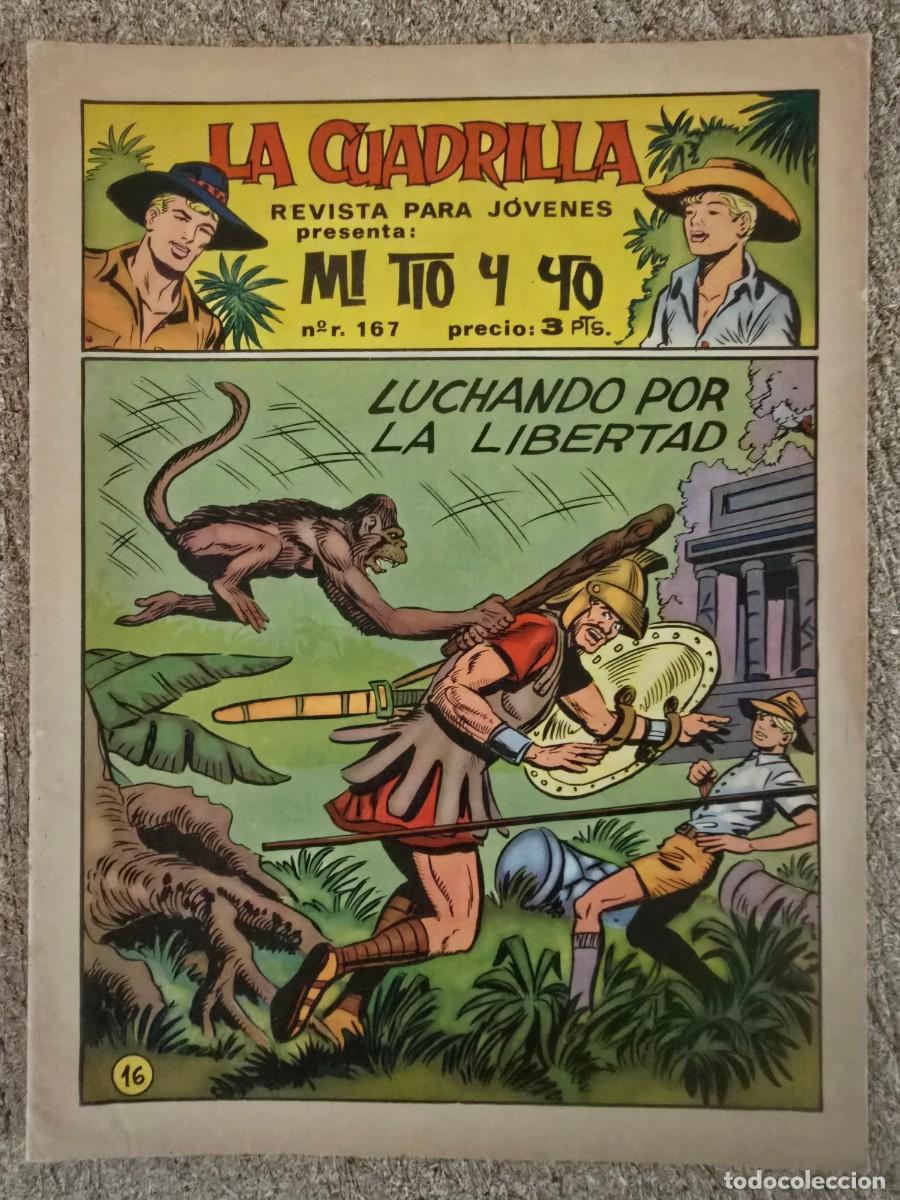Tebeos: La Cuadrilla.Mi Tio y Yo 16.Luchando por la Libertad.Maga
