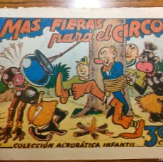 Tebeos: COLECCION ACROBATICA INFANTIL - MAS FIERAS PARA EL CIRCO - ORIGINAL 1942 - ED.MARCO