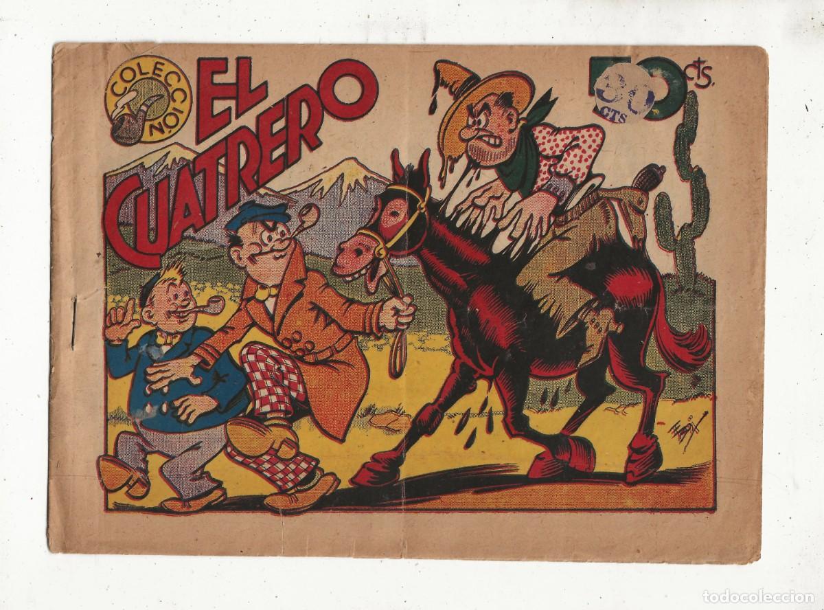 Tebeos: COLECCI&Oacute;N PIPA - EL CUATRERO - MARCO 1945 - Foto 1